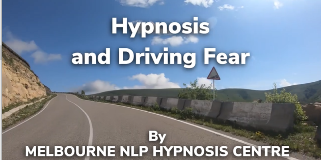 Hypnosis and Driving Fear